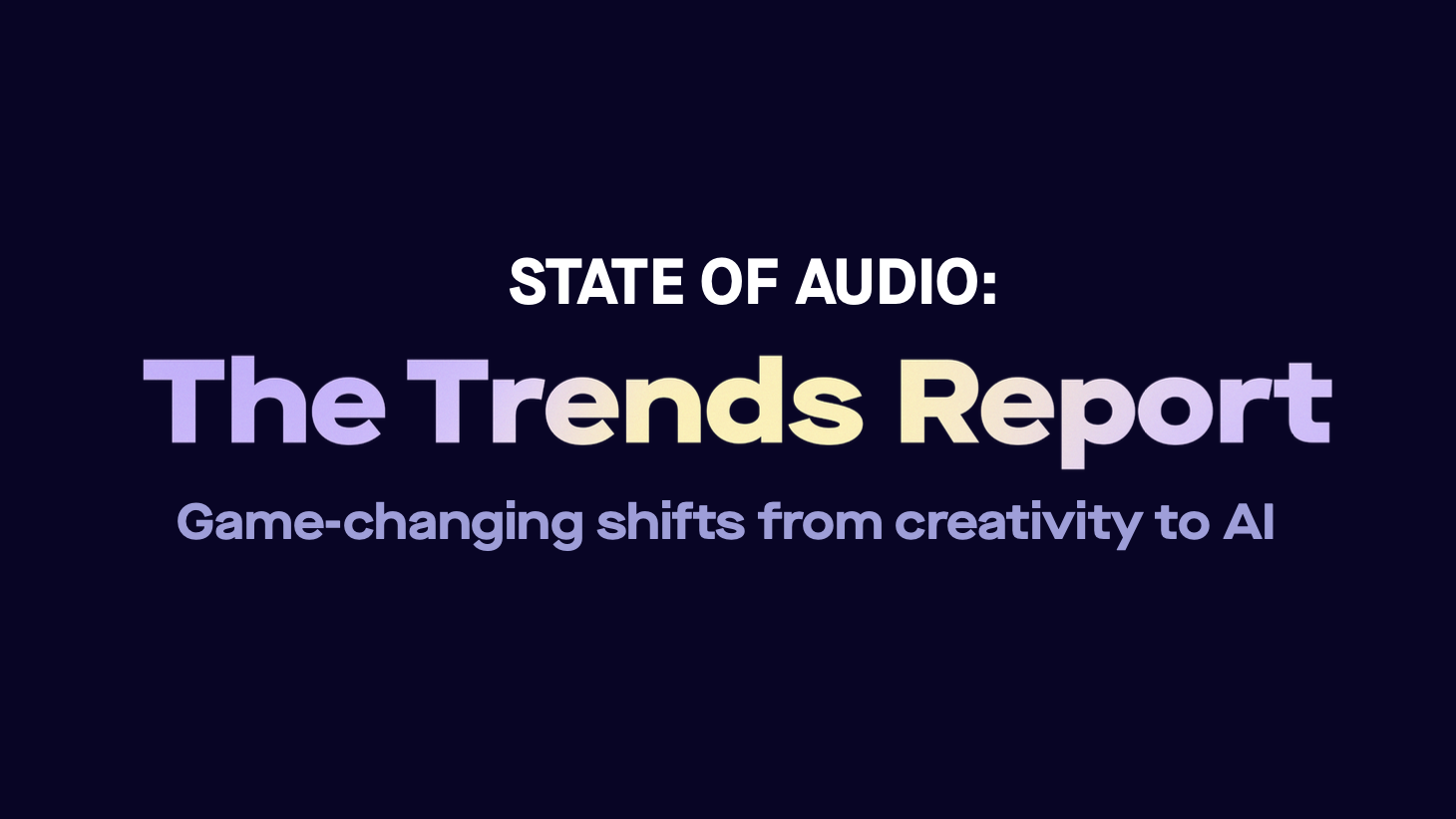 State of Audio: Trends Report 2025 von Audacy
