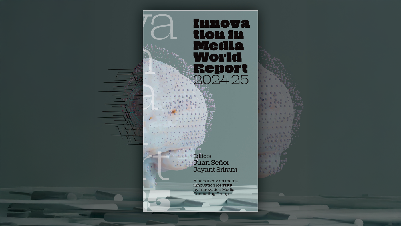 Innovation in News Media World Report 2024-2025