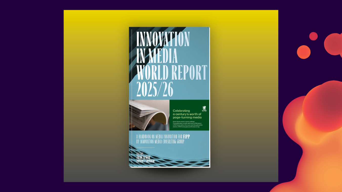FIPP Innovation in News Media World Report 2025-2026