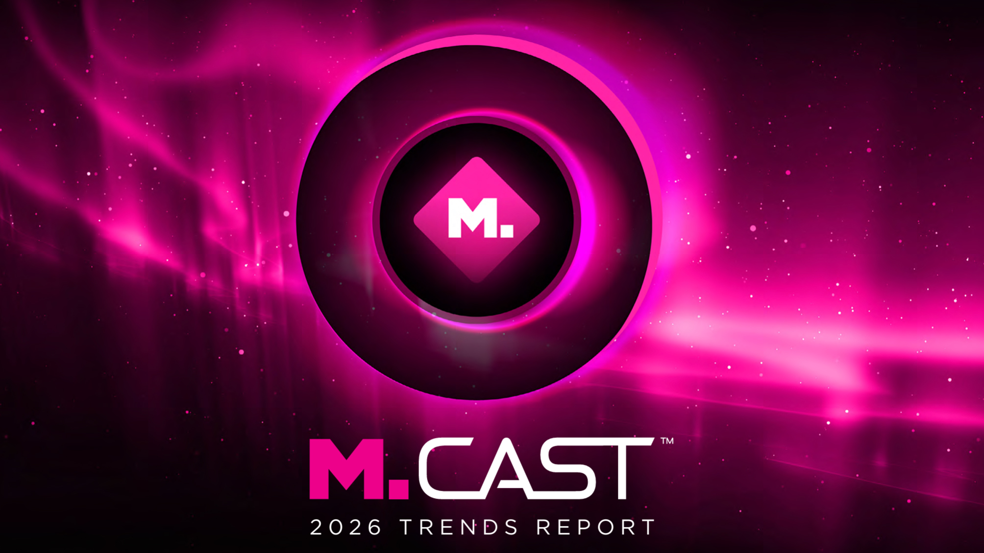 2026 Trends Report von M.Cast