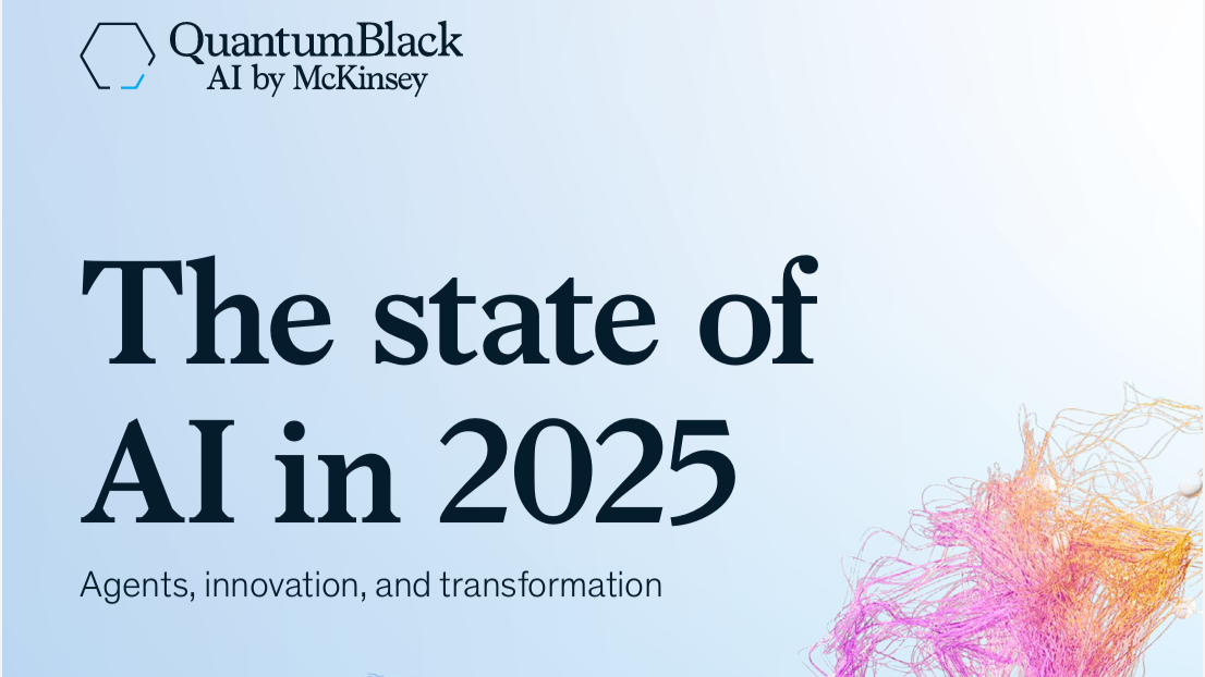 The State of AI in 2025 von QuantumBlack & McKinsey