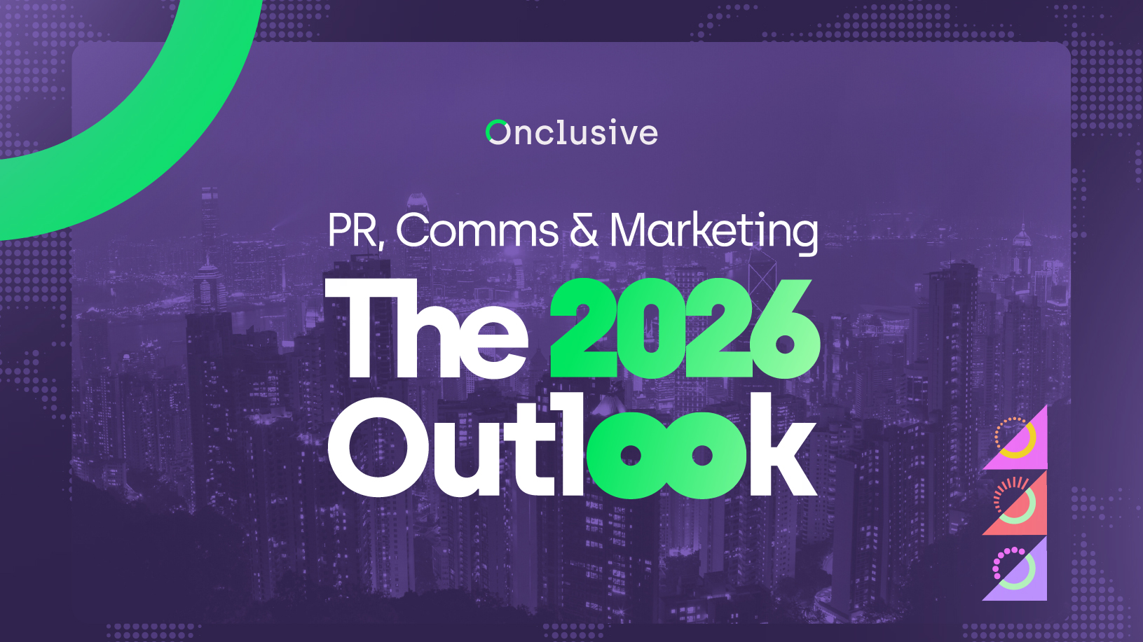 The 2026 Outlook von Onclusive