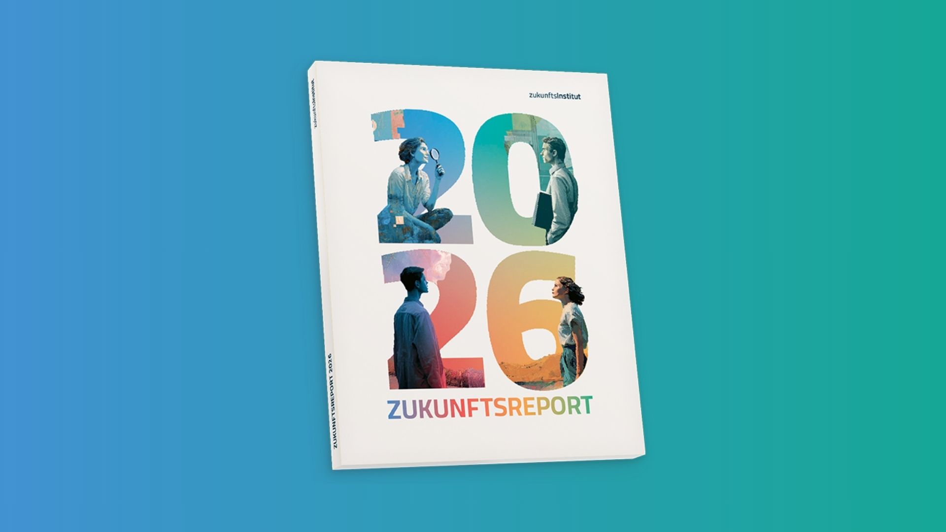 Zukunftsreport 2026 des Zukunftsinstituts