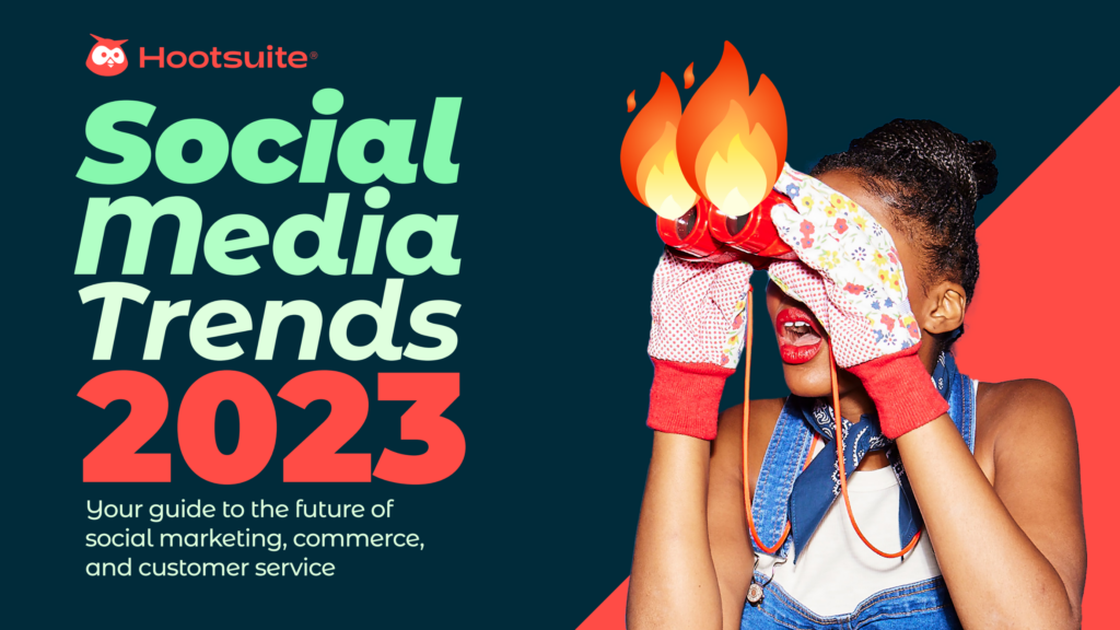 Social Media Trends 2023 von Hootsuite