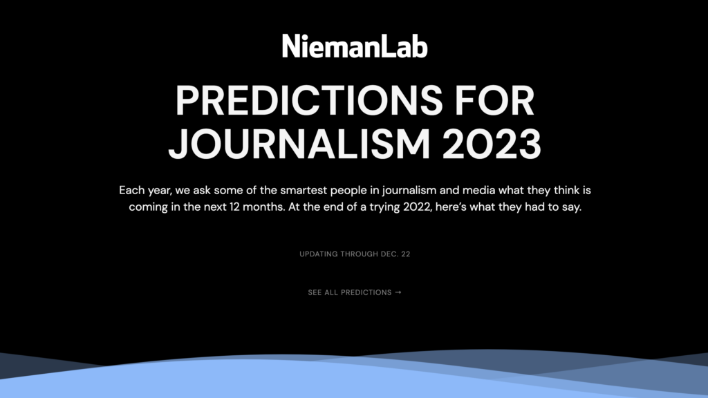 Predictions for Journalism 2023 von NiemanLab